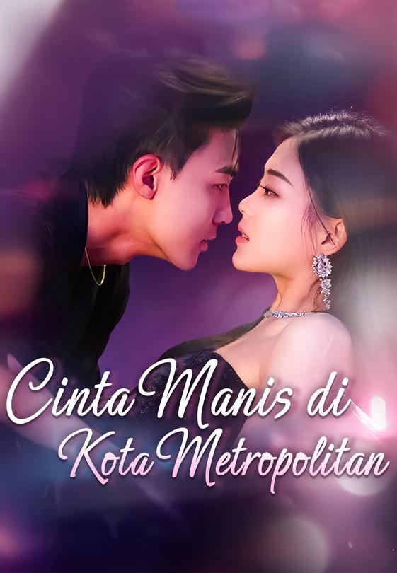 Poster Cinta Manis di Kota Metropolitan