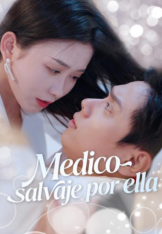 Médico salvaje por ella
