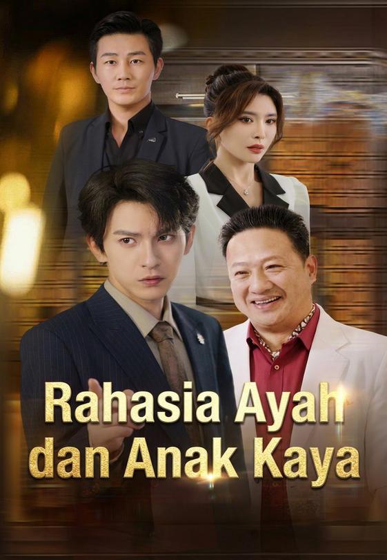 Rahasia Ayah dan Anak Kaya