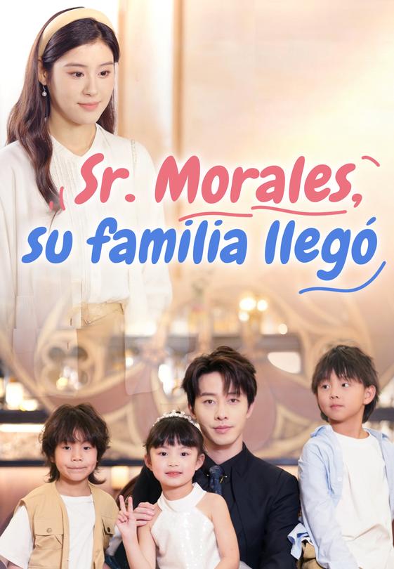 (Doblado)Sr. Morales, su familia llegó