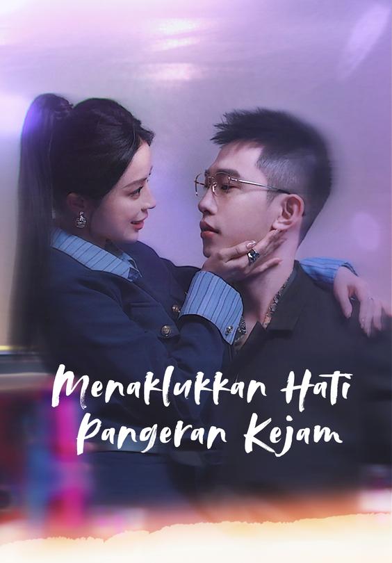 Menaklukkan Hati Pangeran Kejam