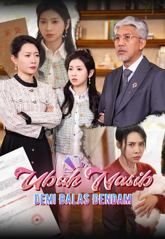 Ubah Nasib demi Balas Dendam