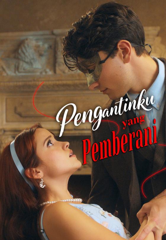 Pengantinku yang Pemberani