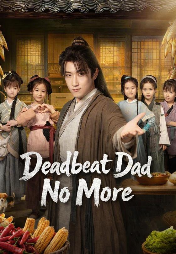 Deadbeat Dad No More