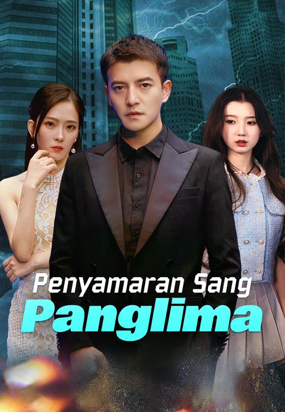 Penyamaran Sang Panglima