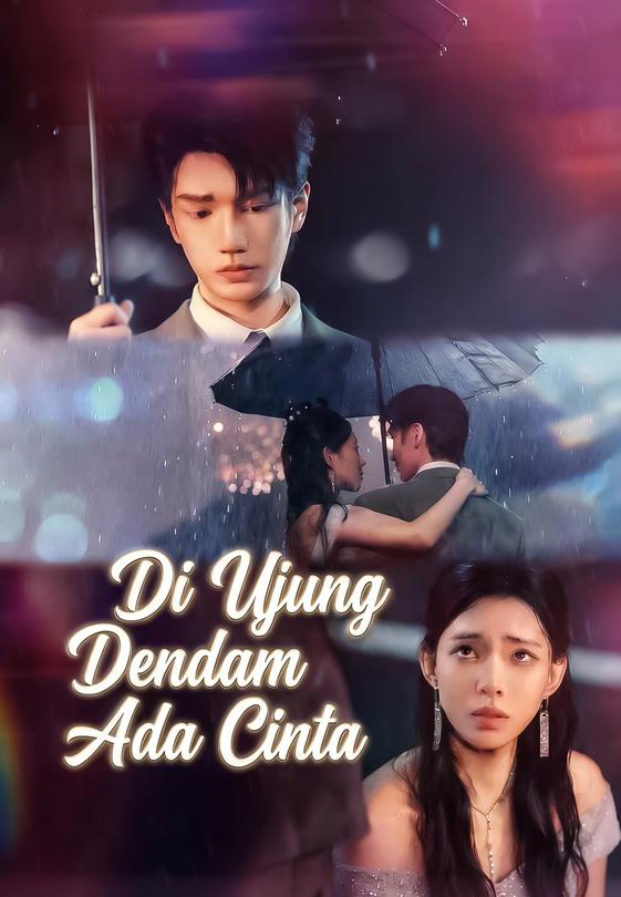 Di Ujung Dendam Ada Cinta