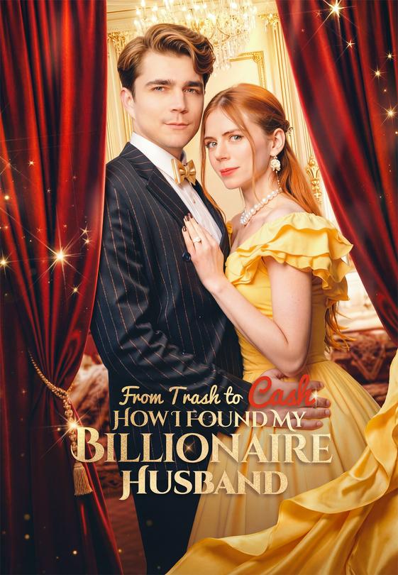 From Trash To Cash,How I Found A Billionaire