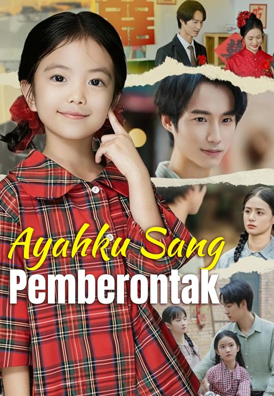 Ayahku Sang Pemberontak
