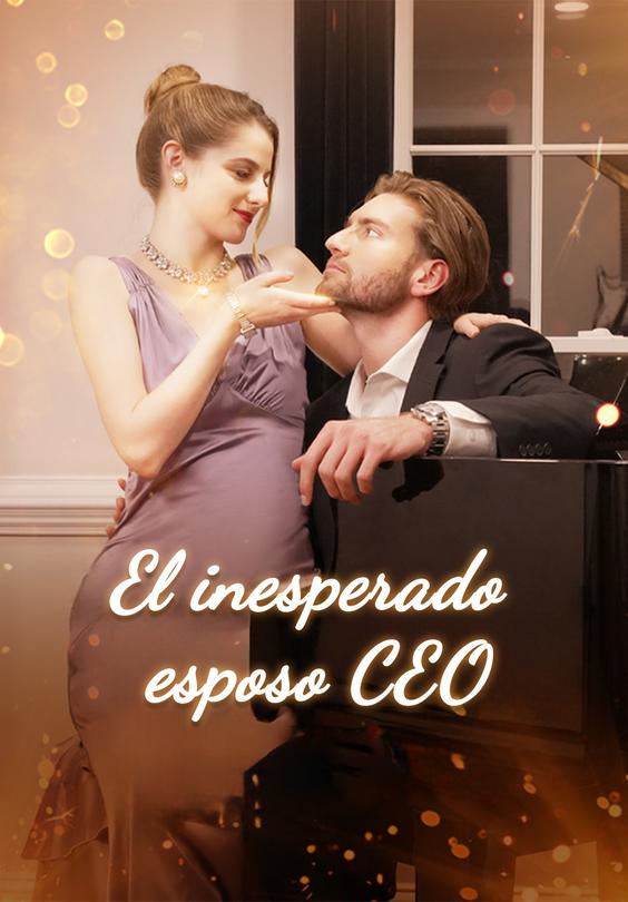 El inesperado esposo CEO
