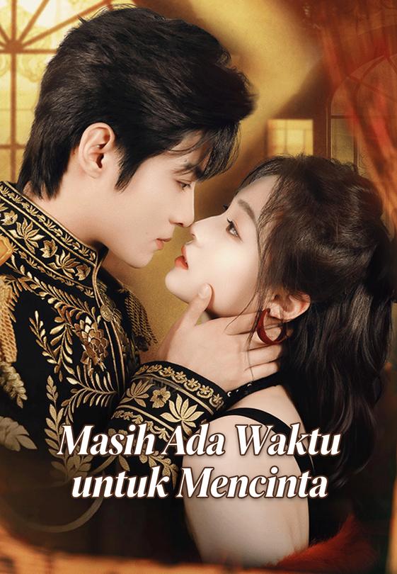 Masih Ada Waktu untuk Mencinta