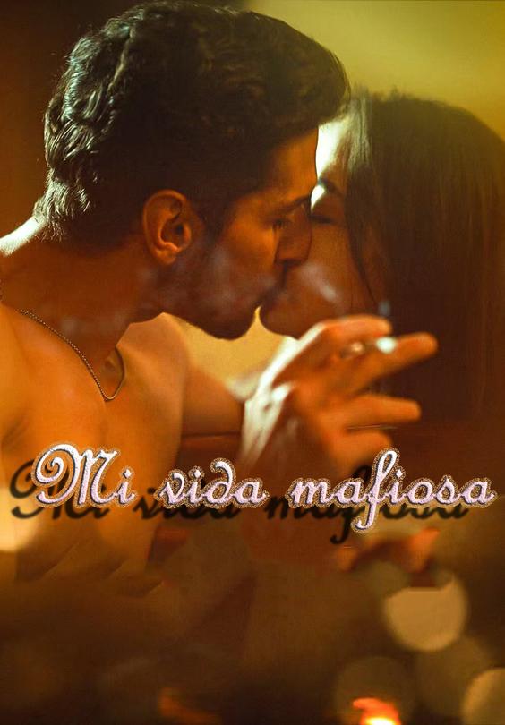 Mi vida mafiosa