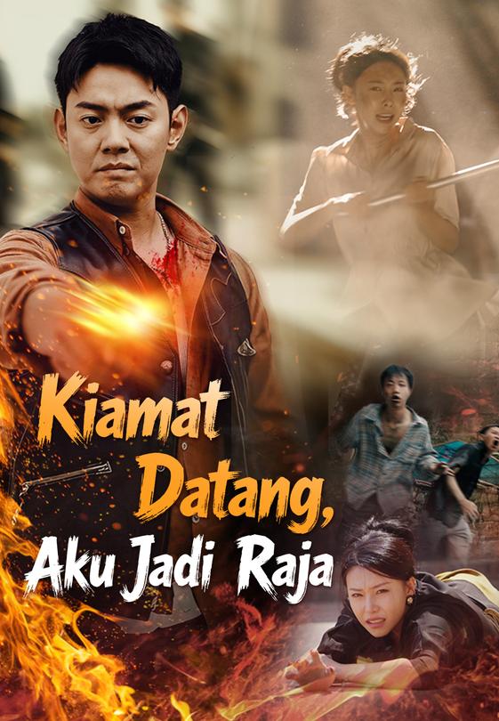 Kiamat Datang, Aku Jadi Raja