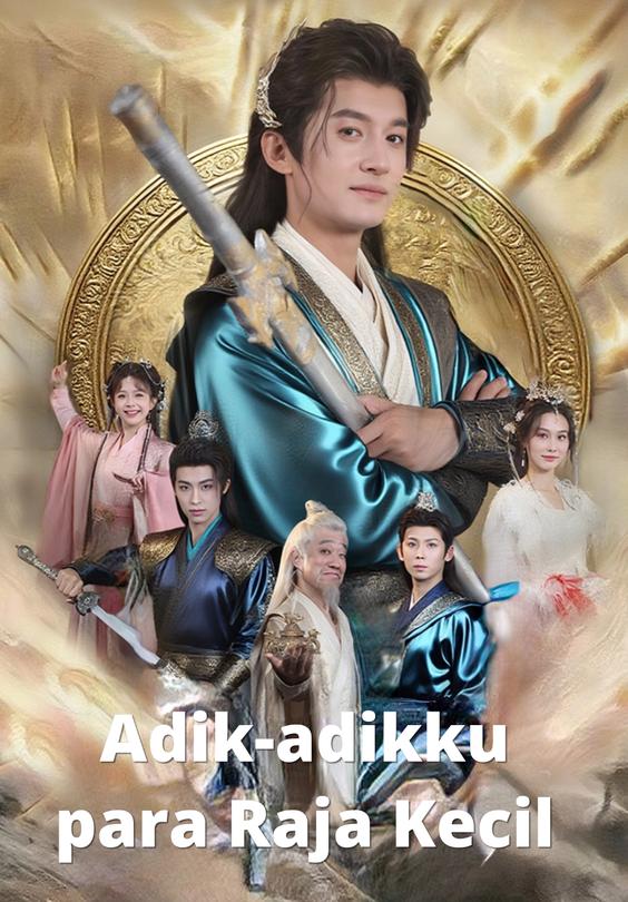 Adik-adikku para Raja Kecil