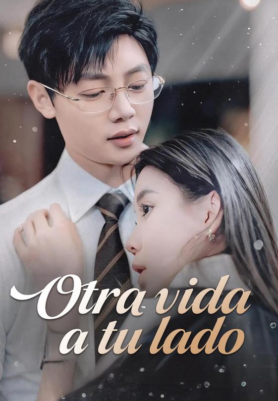 Otra vida a tu lado