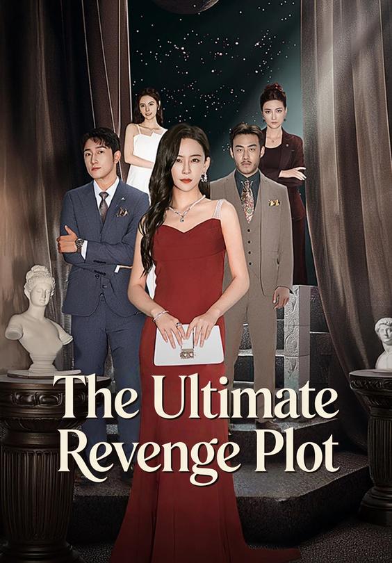 The Ultimate Revenge Plot
