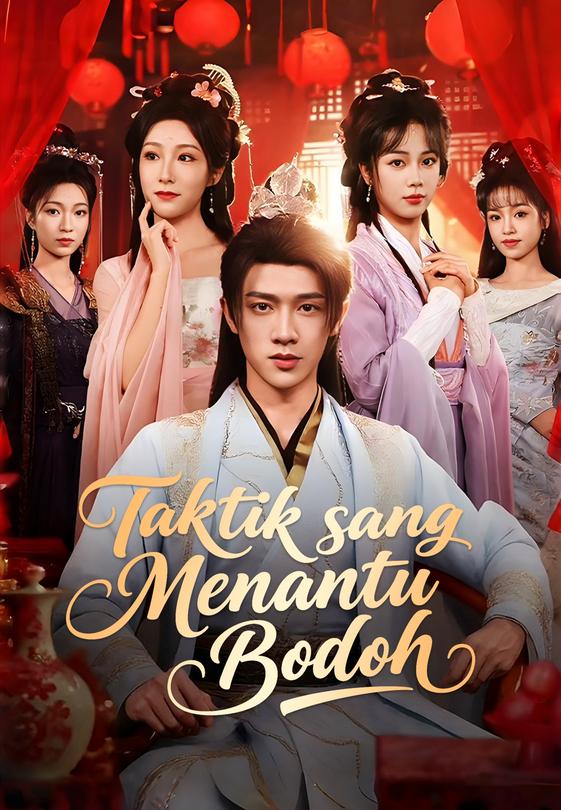 Taktik sang Menantu Bodoh