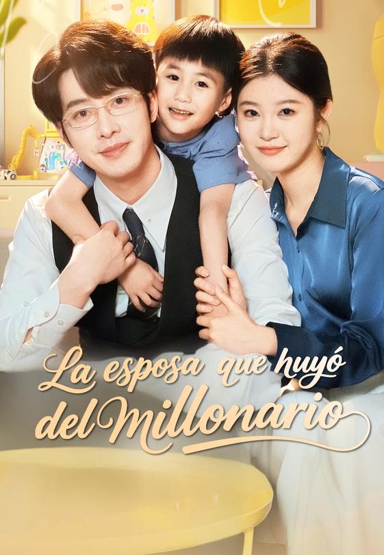 La esposa que huyó del millonario