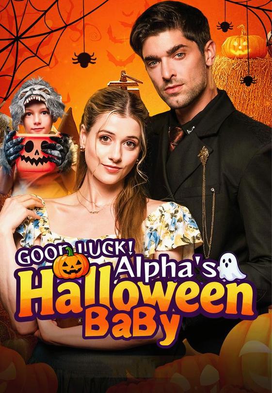 Good Luck！Alpha's Halloween Baby