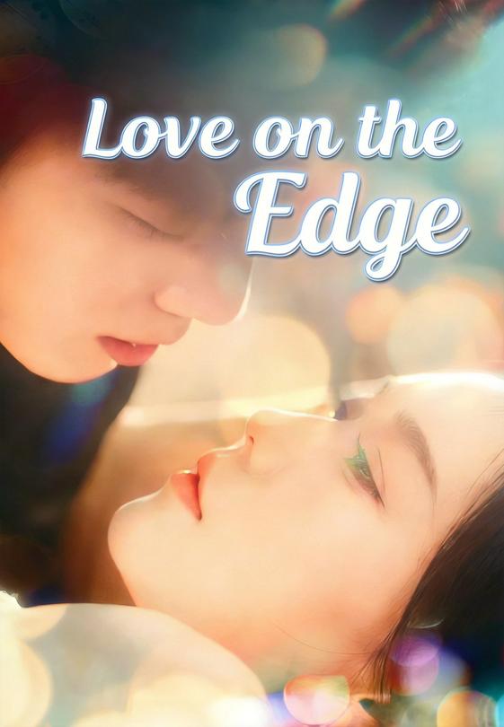 Love on the Edge