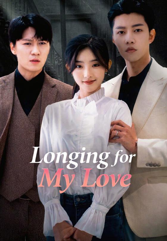 Longing for My Love