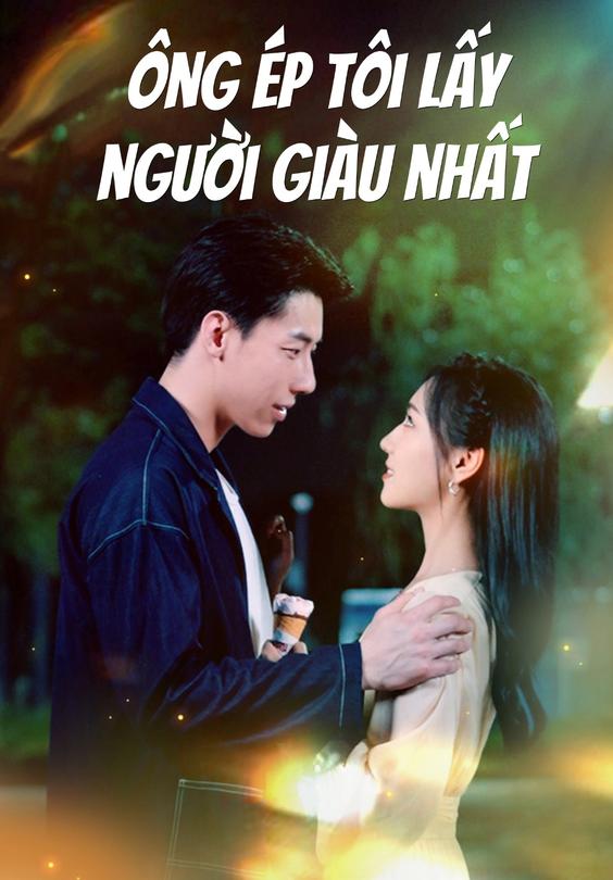 Ông ép tôi lấy người giàu nhất