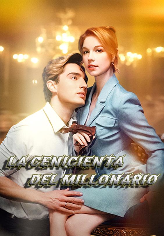 (Doblado)La cenicienta del millonario