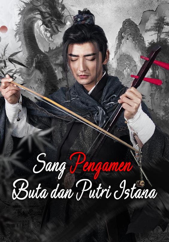 Sang Pengamen Buta dan Putri Istana