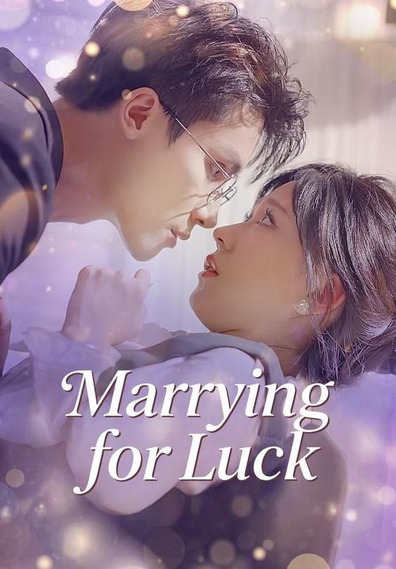 Marrying for Luck