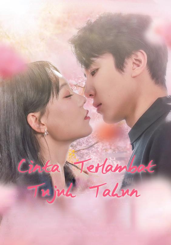 Cinta Terlambat Tujuh Tahun