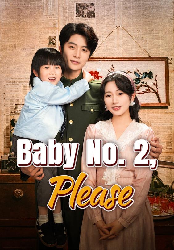 Baby No. 2, Please