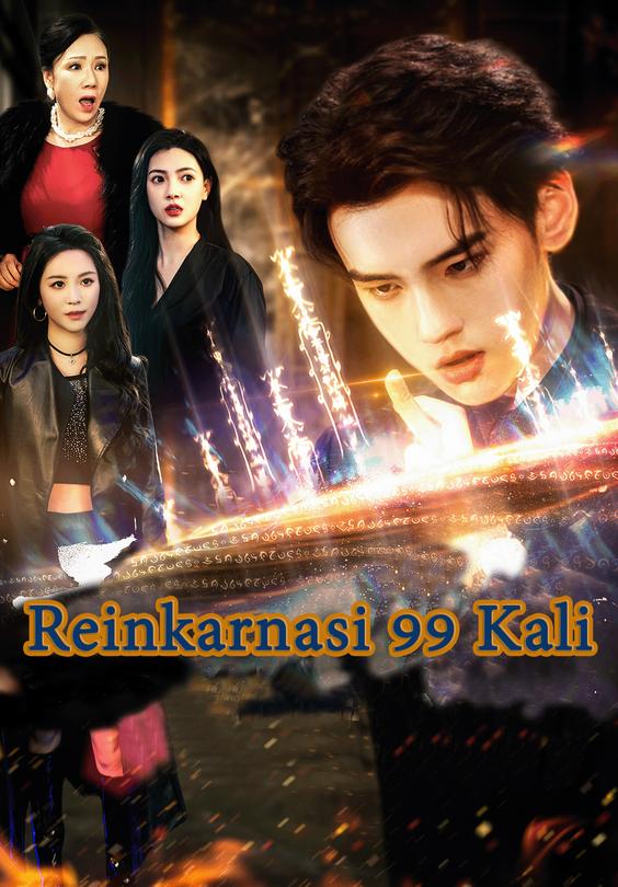Reinkarnasi 99 Kali