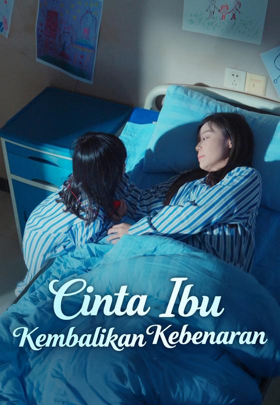 Cinta Ibu Kembalikan Kebenaran