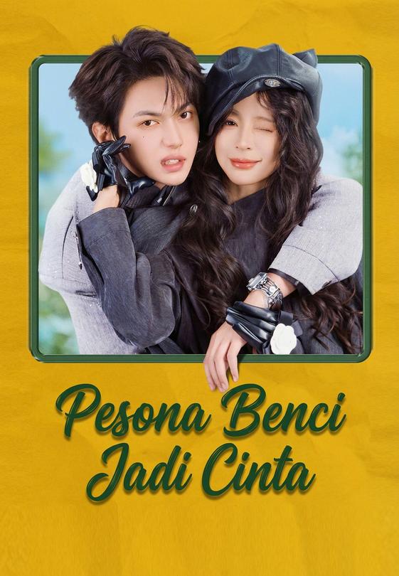 Pesona Benci Jadi Cinta