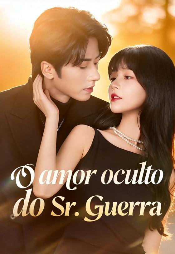 (Dublado)O amor oculto do Sr. Guerra