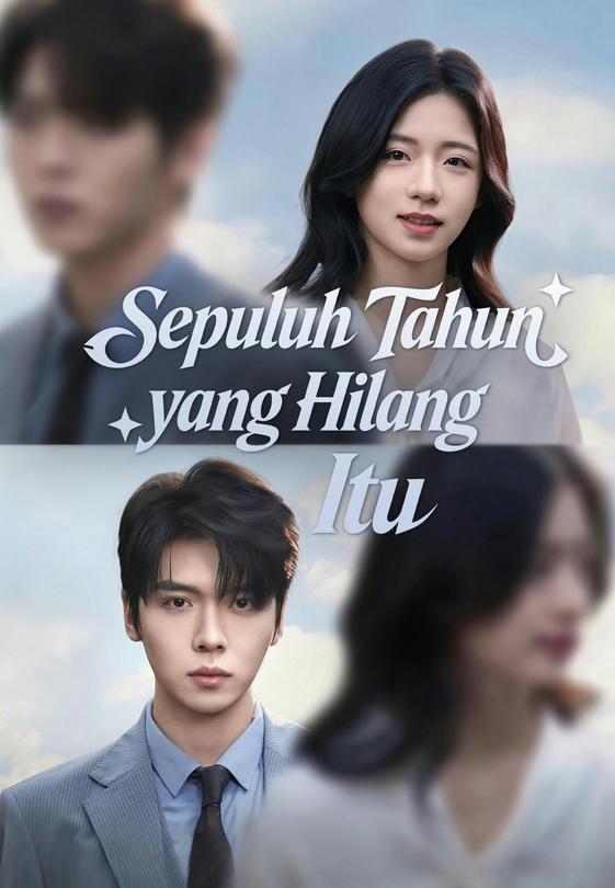 Sepuluh Tahun yang Hilang Itu