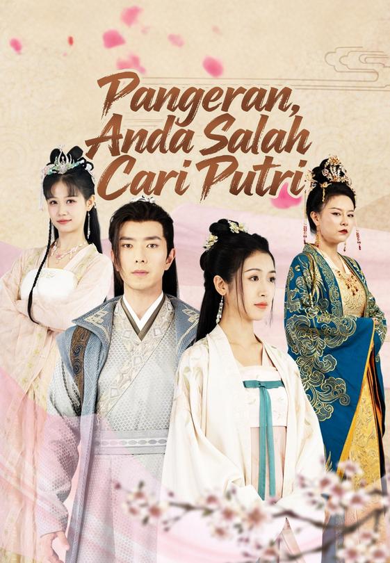 Pangeran, Anda Salah Cari Putri