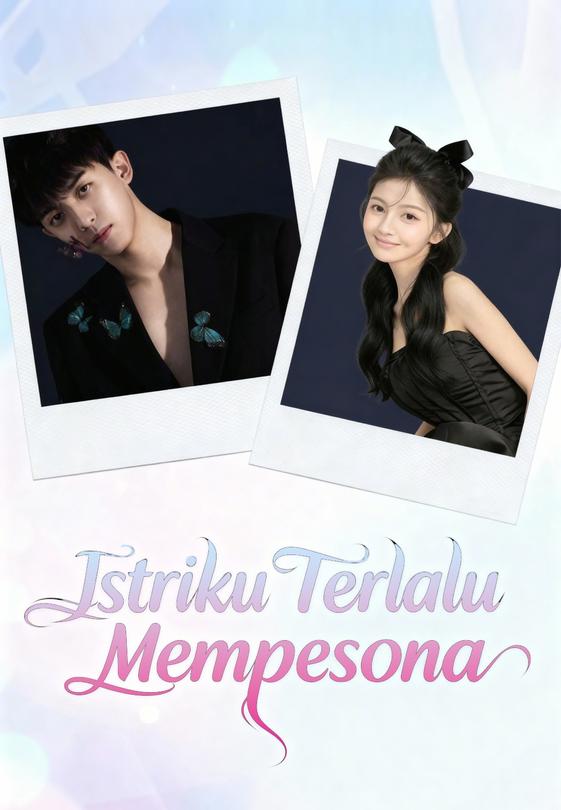 Istriku Terlalu Mempesona