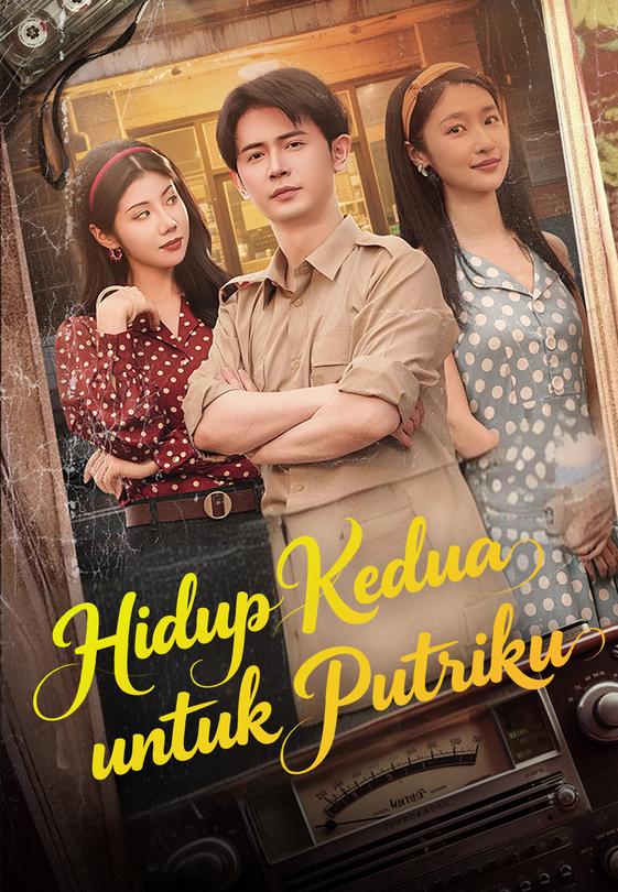 Hidup Kedua untuk Putriku