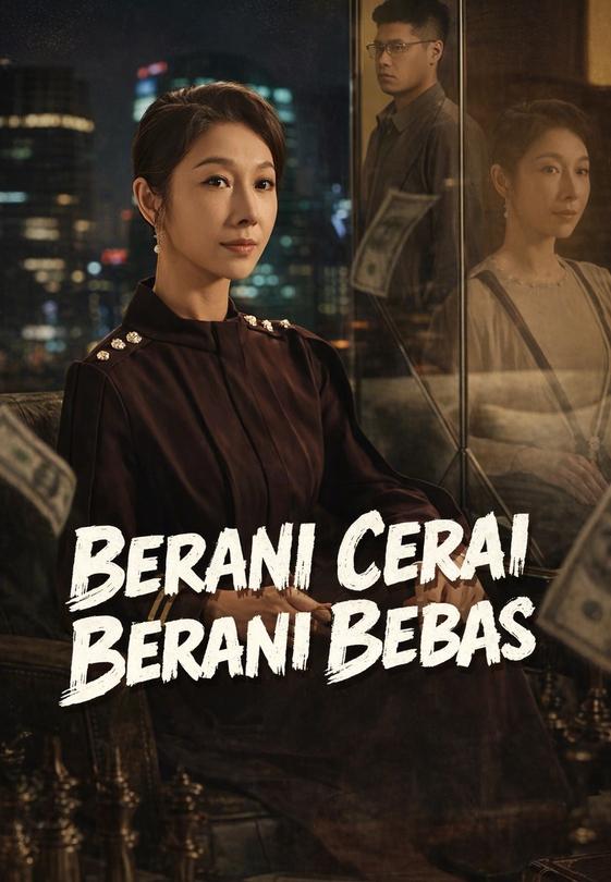 Berani Cerai Berani Bebas