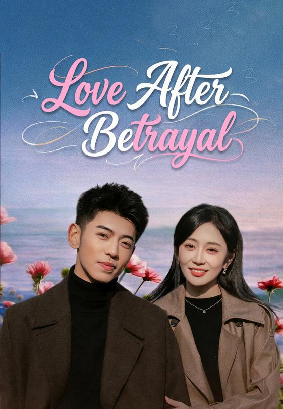 Love After Betrayal