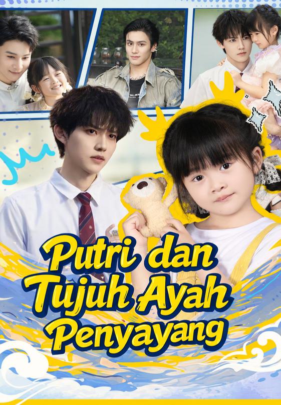 Putri dan Tujuh Ayah Penyayang