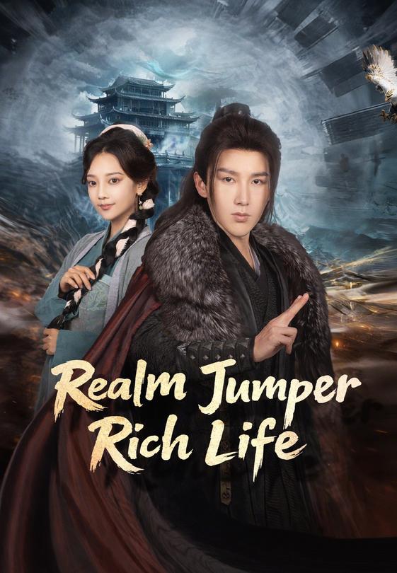 Realm Jumper Rich Life