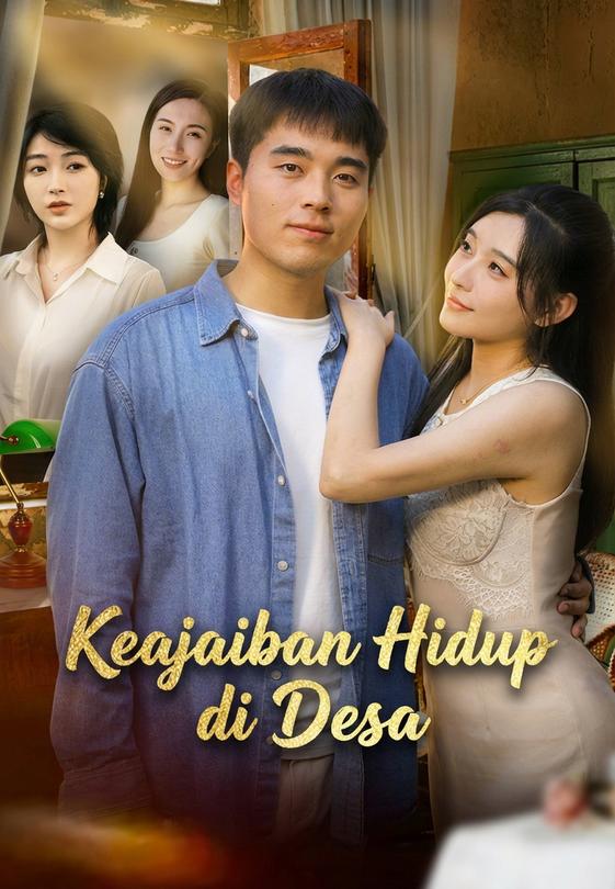 Keajaiban Hidup di Desa