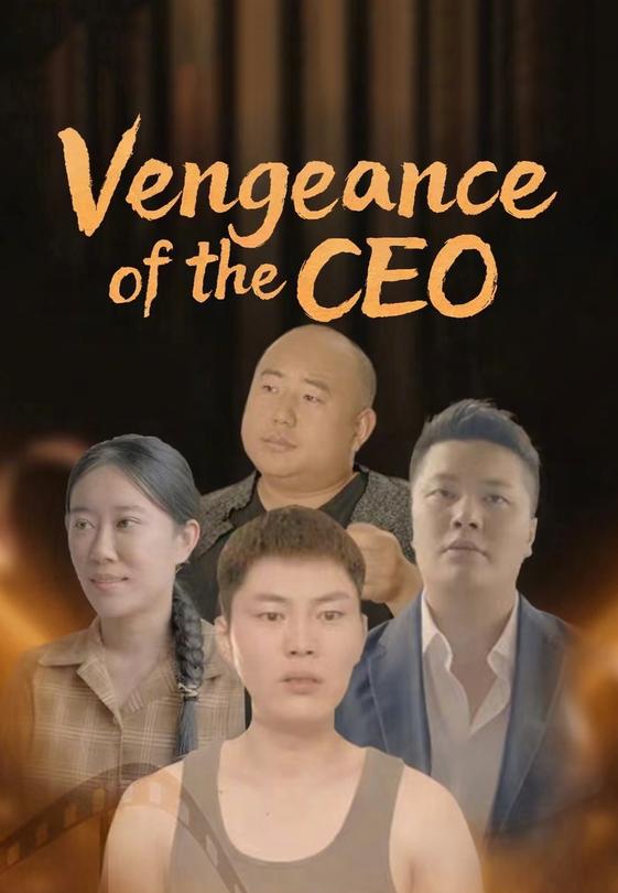 Vengeance of the CEO