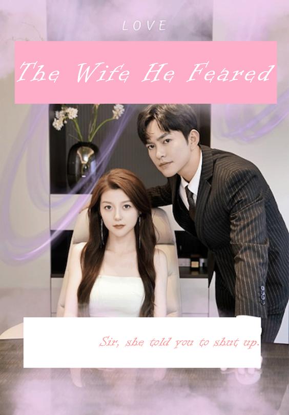 The Wife He Feared