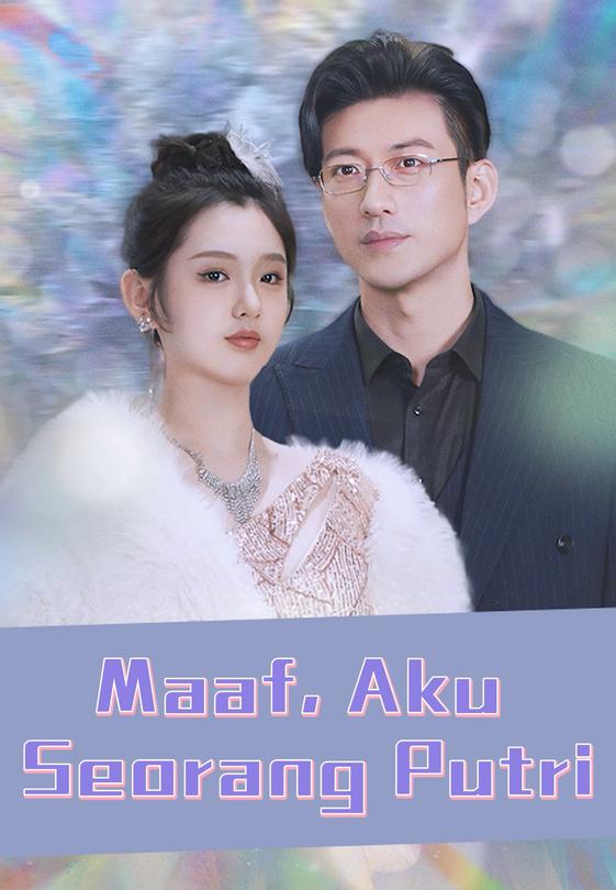 Maaf, Aku Seorang Putri