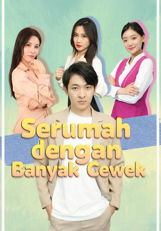 Serumah dengan Banyak Cewek