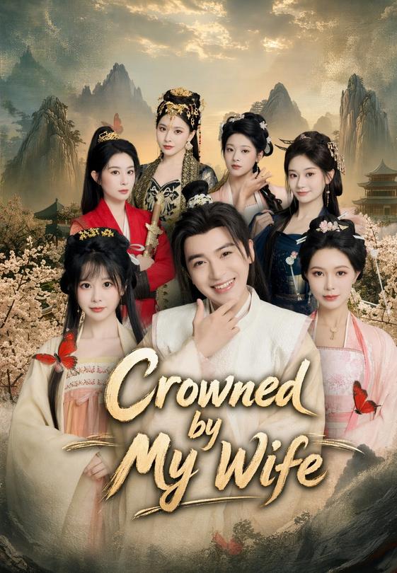 Crowned by My Wife
