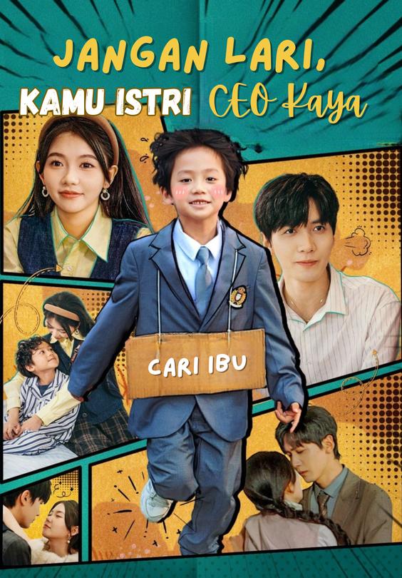 Jangan Lari, Kamu Istri CEO Kaya