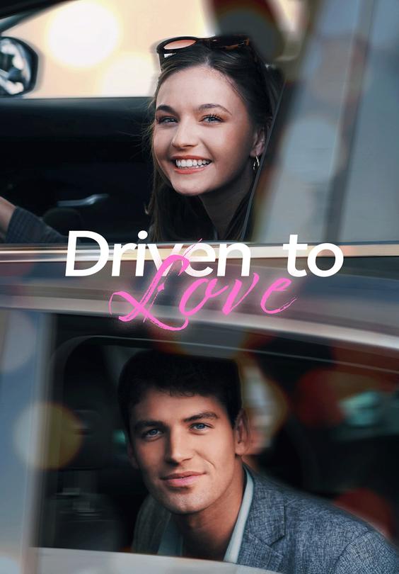 Driven to Love